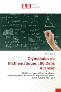 Olympiades de Mathématiques: 80 Défis Avancés cover