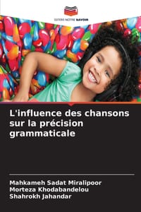L'influence des chansons sur la précision grammaticale cover