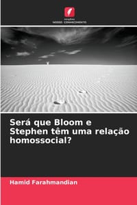 Será que Bloom e Stephen têm uma relação homossocial? cover