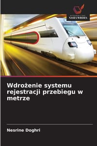 Wdrożenie systemu rejestracji przebiegu w metrze cover