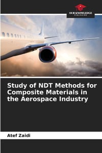 Study of NDT Methods for Composite Materials in the Aerospace Industry cover