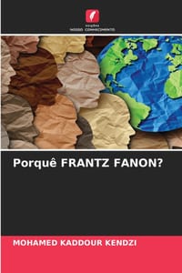 Porquê FRANTZ FANON? cover