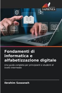 Fondamenti di informatica e alfabetizzazione digitale cover