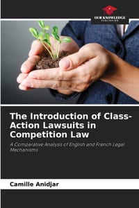 The Introduction of Class-Action Lawsuits in Competition Law cover