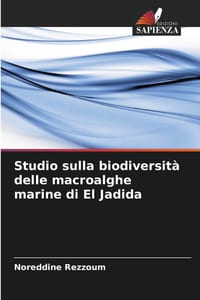 Studio sulla biodiversità delle macroalghe marine di El Jadida cover