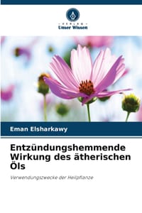 Entzündungshemmende Wirkung des ätherischen Öls cover