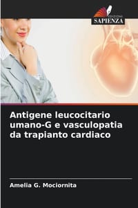 Antigene leucocitario umano-G e vasculopatia da trapianto cardiaco cover