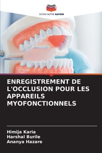 Enregistrement de l'Occlusion Pour Les Appareils Myofonctionnels cover