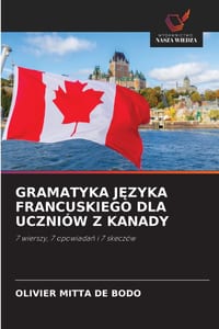 Gramatyka JĘzyka Francuskiego Dla Uczniów Z Kanady cover