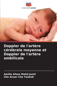 Doppler de l'artère cérébrale moyenne et Doppler de l'artère ombilicale cover