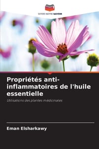 Propriétés anti-inflammatoires de l'huile essentielle cover