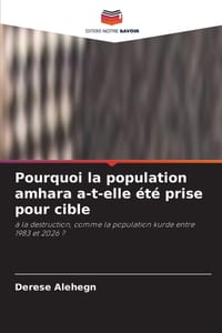 Pourquoi la population amhara a-t-elle été prise pour cible cover