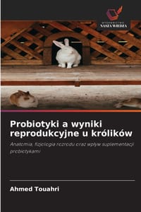 Probiotyki a wyniki reprodukcyjne u królików cover