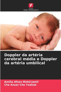 Doppler da artéria cerebral média e Doppler da artéria umbilical cover