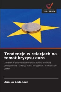 Tendencje w relacjach na temat kryzysu euro cover
