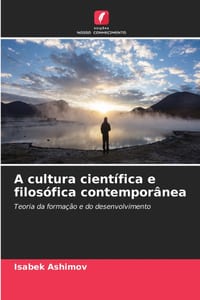 A cultura científica e filosófica contemporânea cover
