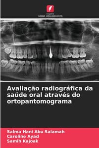 Avaliação radiográfica da saúde oral através do ortopantomograma cover