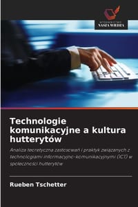 Technologie komunikacyjne a kultura hutterytów cover