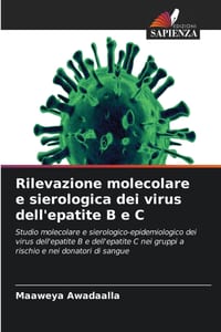 Rilevazione molecolare e sierologica dei virus dell'epatite B e C cover