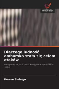 Dlaczego ludnośc amharska stala się celem ataków cover