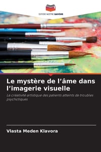 Le mystère de l'âme dans l'imagerie visuelle cover