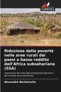 Riduzione della povertà nelle aree rurali dei paesi a basso reddito dell'Africa subsahariana (SSA) cover