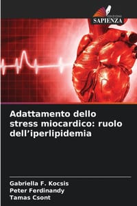 Adattamento dello stress miocardico: ruolo dell'iperlipidemia cover