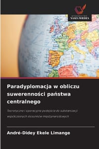 Paradyplomacja w obliczu suwerenności państwa centralnego cover