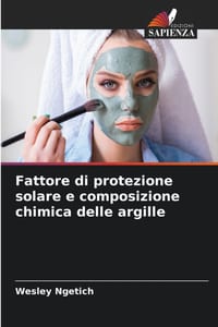 Fattore di protezione solare e composizione chimica delle argille cover