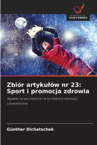 Zbiór artykulów nr 23: Sport i promocja zdrowia cover