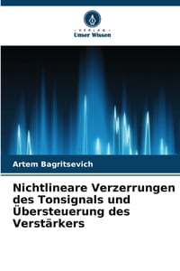 Nichtlineare Verzerrungen des Tonsignals und Übersteuerung des Verstärkers cover