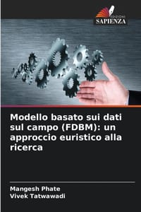 Modello basato sui dati sul campo (FDBM): un approccio euristico alla ricerca cover