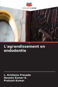 L'agrandissement en endodontie cover