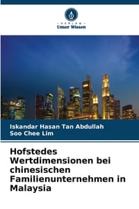 Hofstedes Wertdimensionen bei chinesischen Familienunternehmen in Malaysia cover