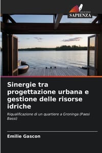 Sinergie tra progettazione urbana e gestione delle risorse idriche cover