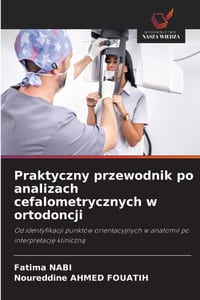 Praktyczny przewodnik po analizach cefalometrycznych w ortodoncji cover