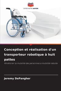 Conception et réalisation d'un transporteur robotique à huit pattes cover