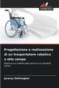 Progettazione e realizzazione di un trasportatore robotico a otto zampe cover