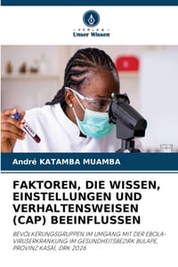 Faktoren, Die Wissen, Einstellungen Und Verhaltensweisen (Cap) Beeinflussen cover