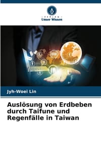 Auslösung von Erdbeben durch Taifune und Regenfälle in Taiwan cover