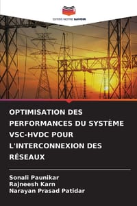 Optimisation Des Performances Du Système Vsc-Hvdc Pour l'Interconnexion Des Réseaux cover