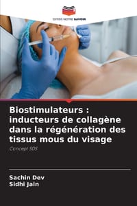 Biostimulateurs: inducteurs de collagène dans la régénération des tissus mous du visage cover