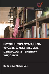 Czynniki WplywajĄce Na WyŻsze Wyksztalcenie DziewczĄt Z Terenów Wiejskich cover