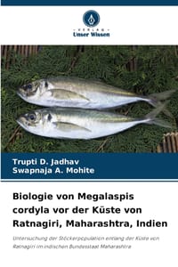Biologie von Megalaspis cordyla vor der Küste von Ratnagiri, Maharashtra, Indien cover