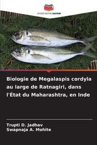 Biologie de Megalaspis cordyla au large de Ratnagiri, dans l'État du Maharashtra, en Inde cover