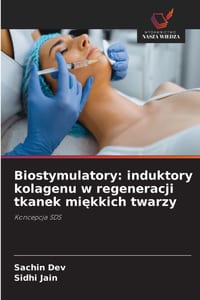 Biostymulatory: induktory kolagenu w regeneracji tkanek miękkich twarzy cover