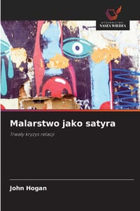 Malarstwo jako satyra cover