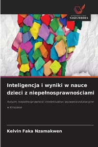 Inteligencja i wyniki w nauce dzieci z niepelnosprawnościami cover