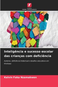 Inteligência e sucesso escolar das crianças com deficiência cover