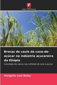 Brocas do caule da cana-de-açúcar na indústria açucareira da Etiópia cover